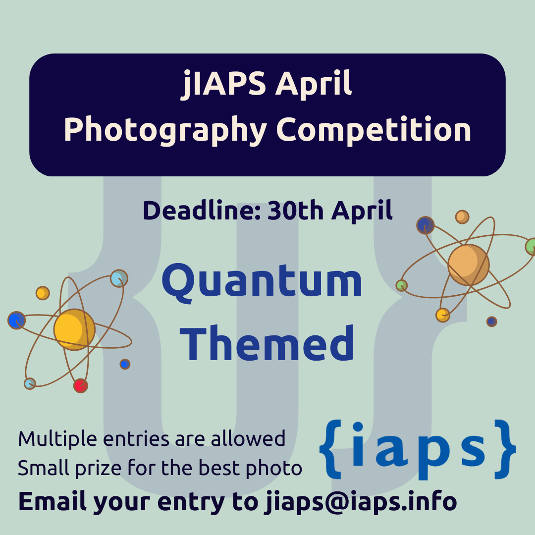 jIAPS Monthly Photo Contest &#8211; Quantum Themed alt