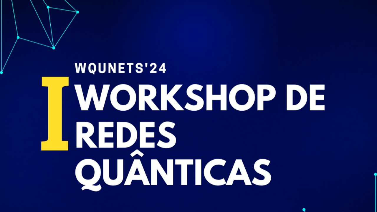 I WORKSHOP DE REDES QUÂNTICAS (WQUNETS) alt